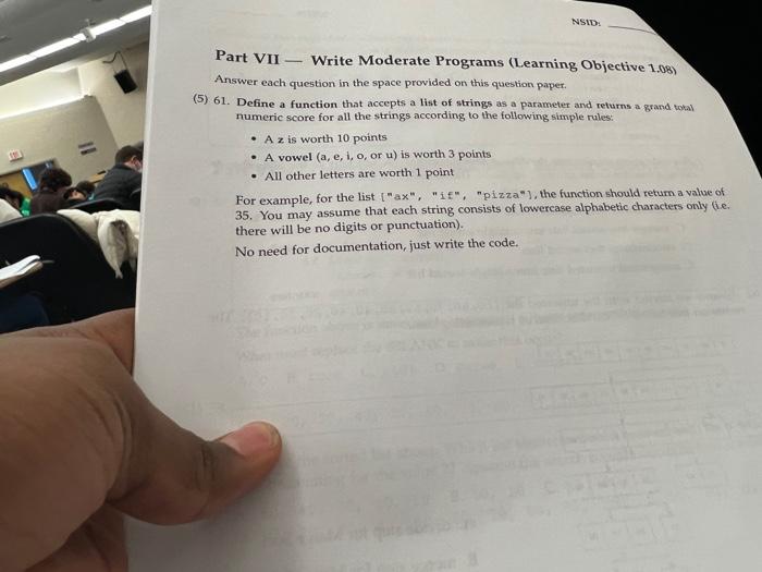 Solved EL NSID: Part VII- Write Moderate Programs (Learning | Chegg.com