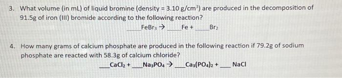 Solved 3. What volume (in mL ) of liquid bromine (density | Chegg.com