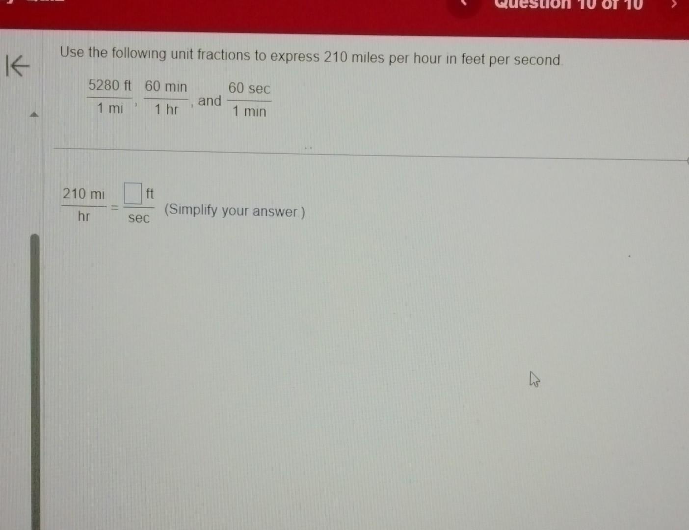 Solved Use the following unit fractions to express 210 miles | Chegg.com