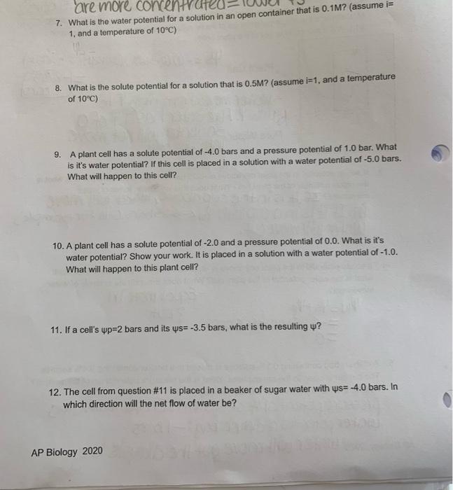 Solved are more concen 7. What is the water potential for a | Chegg.com