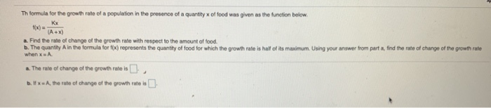 Solved Th formula for the growth rate of a population in the | Chegg.com