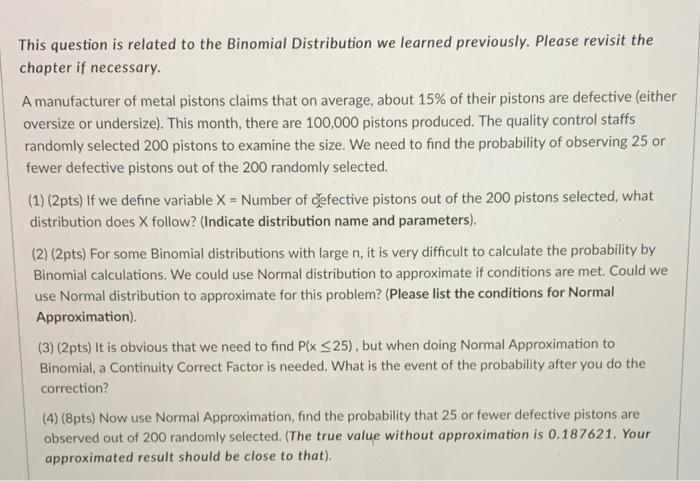 Solved This question is related to the Binomial Distribution | Chegg.com