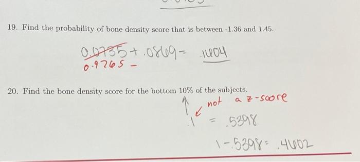 Solved 19. Find The Probability Of Bone Density Score That 