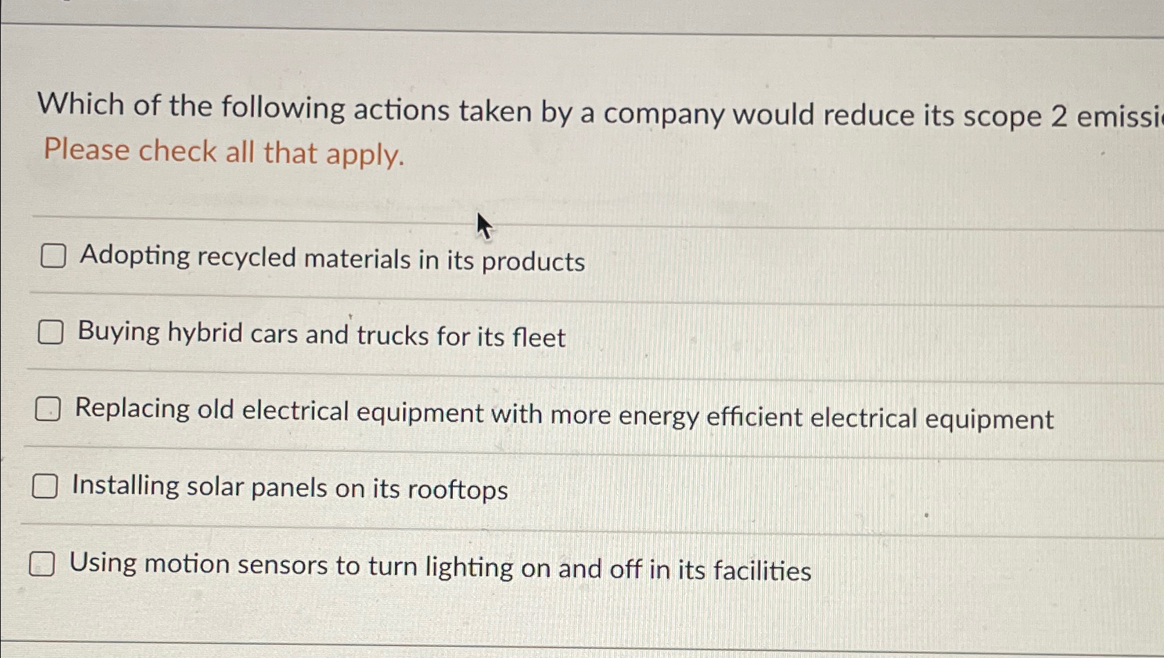 Solved Which of the following actions taken by a company | Chegg.com