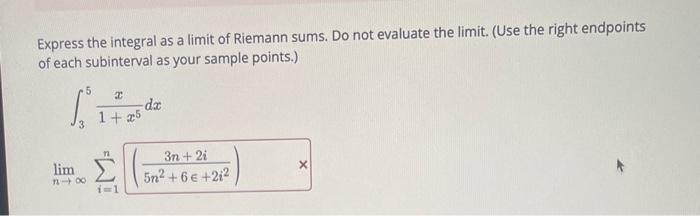 Solved Express The Integral As A Limit Of Riemann Sums Do 3539