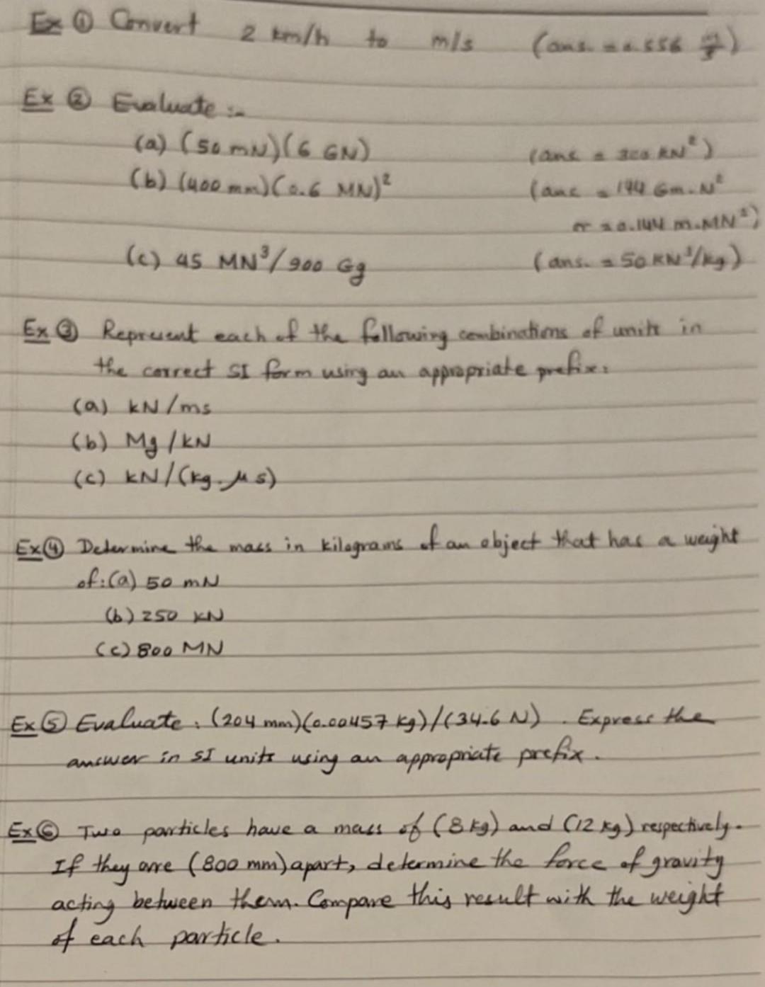 Solved Ex 1 Convert 2 Km h To M s ans 556 77 Ex 2 Chegg