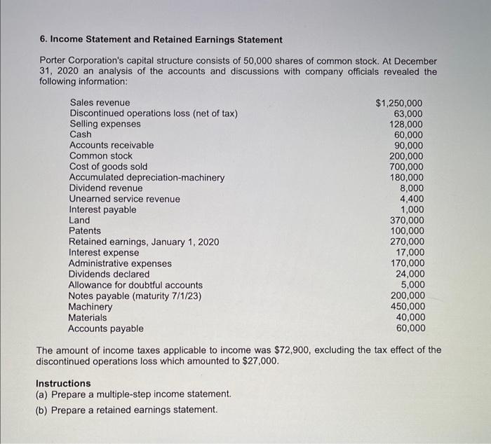 Solved 6. Income Statement and Retained Earnings Statement | Chegg.com