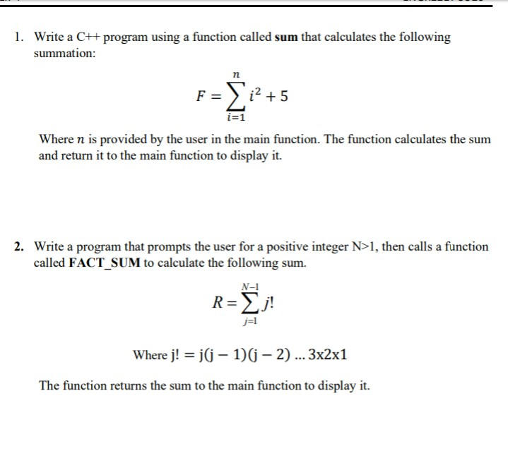 Solved 1. Write a C++ program using a function called sum | Chegg.com