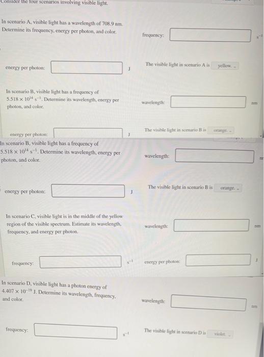 Solved In scenario A, visible light has a wavelength of | Chegg.com