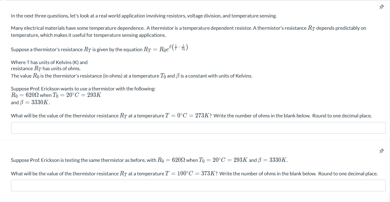 Solved The last step in designing a thermistor circuit for Circuit Diagram