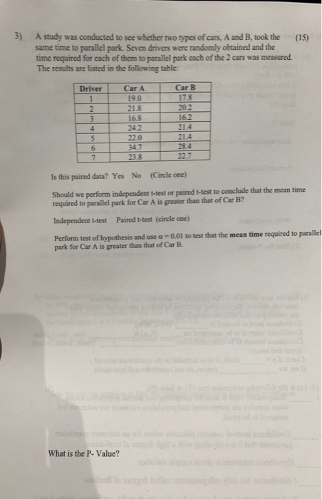 Solved 3) A study was conducted to see whether two types of | Chegg.com