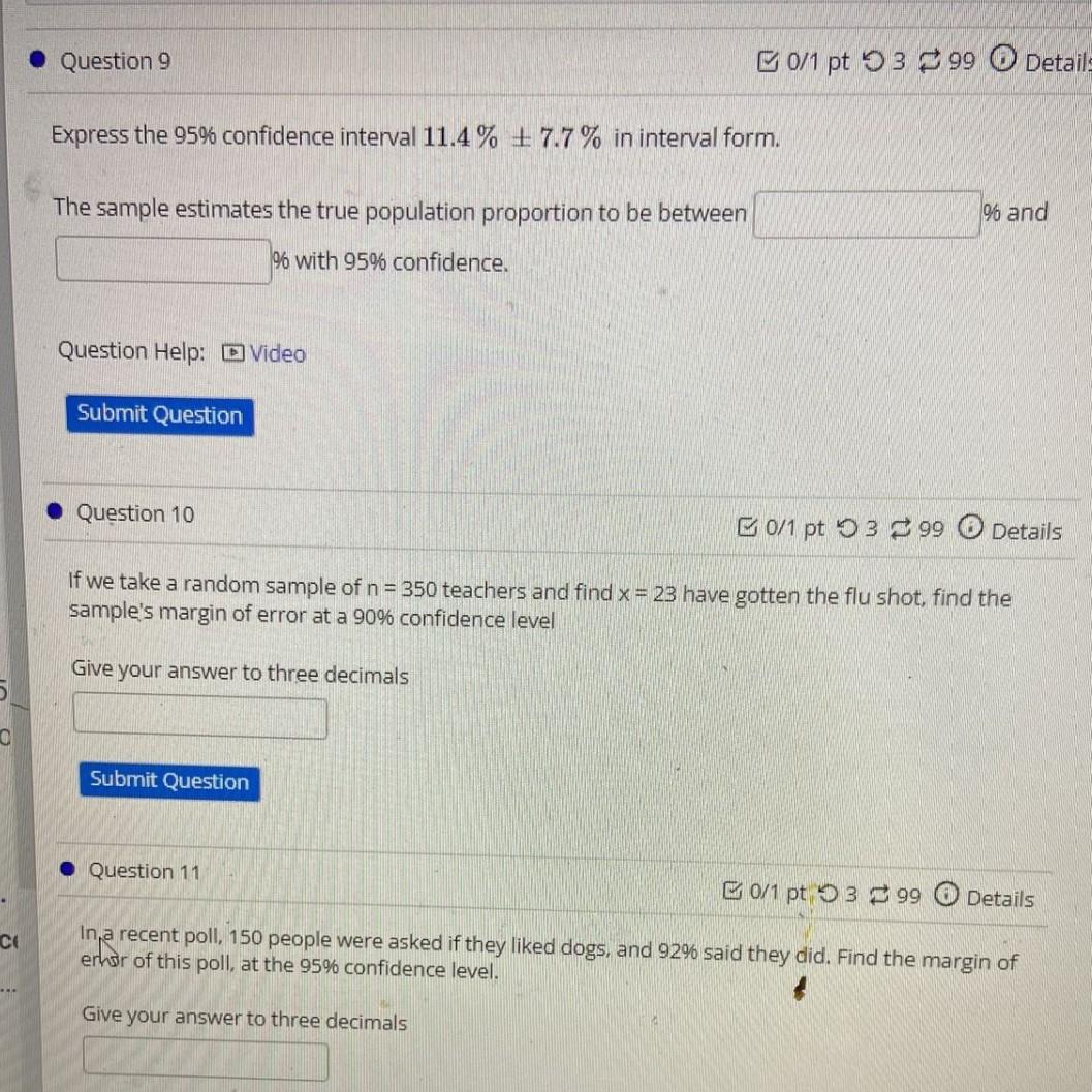 Solved 0 CO ... Question 9 Express the 95% confidence | Chegg.com