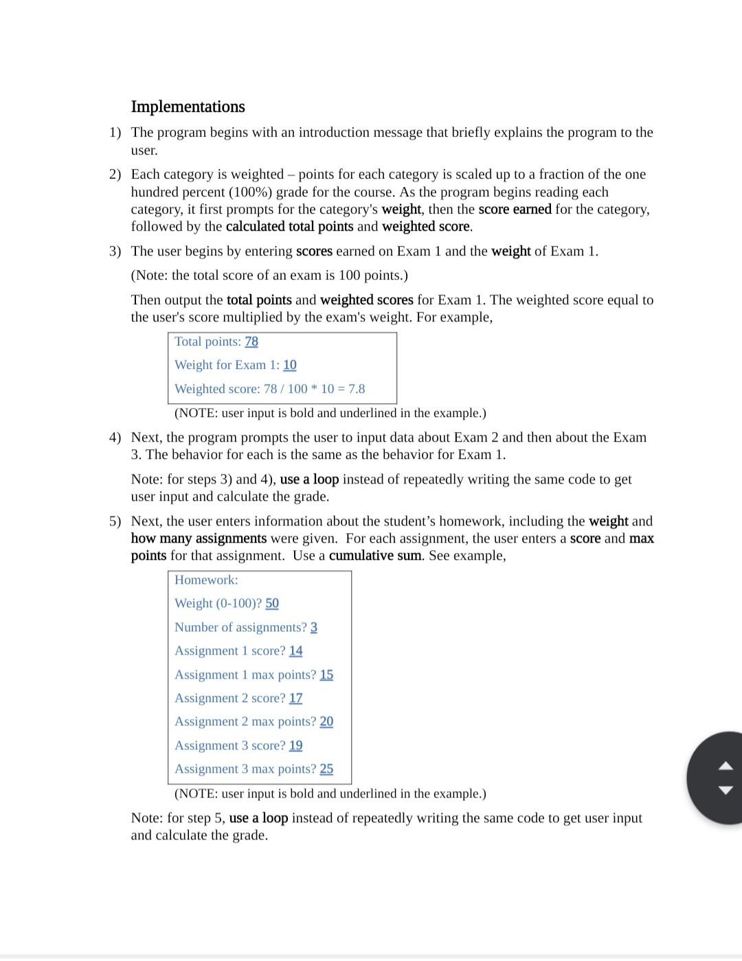 Solved I am having trouble implementing a for loop for a | Chegg.com