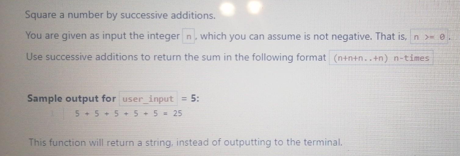 Solved Square a number by successive additions. You are | Chegg.com