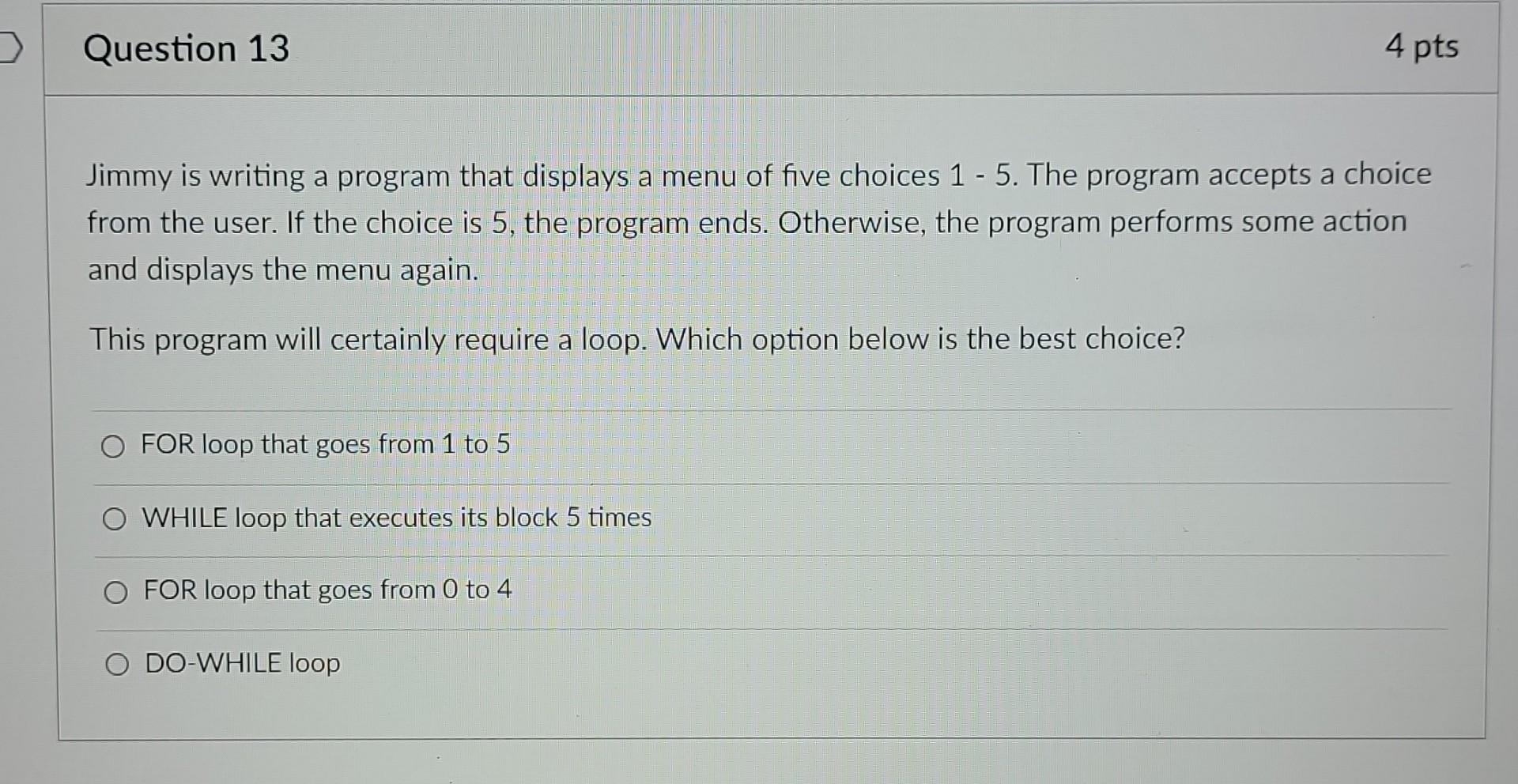 Solved Max is writing a program that asks the user to enter | Chegg.com