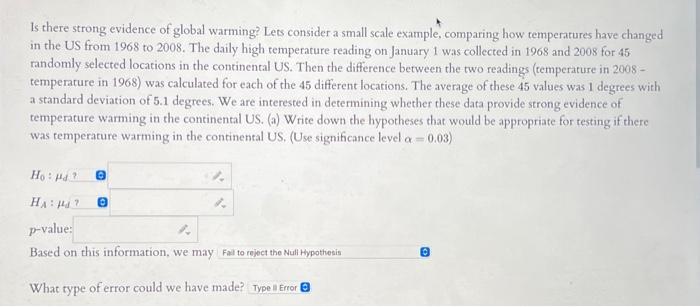 Solved Is there strong evidence of global warming? Lets | Chegg.com