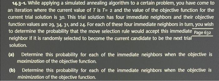 1: An example of one iteration of simulated annealing search. The red