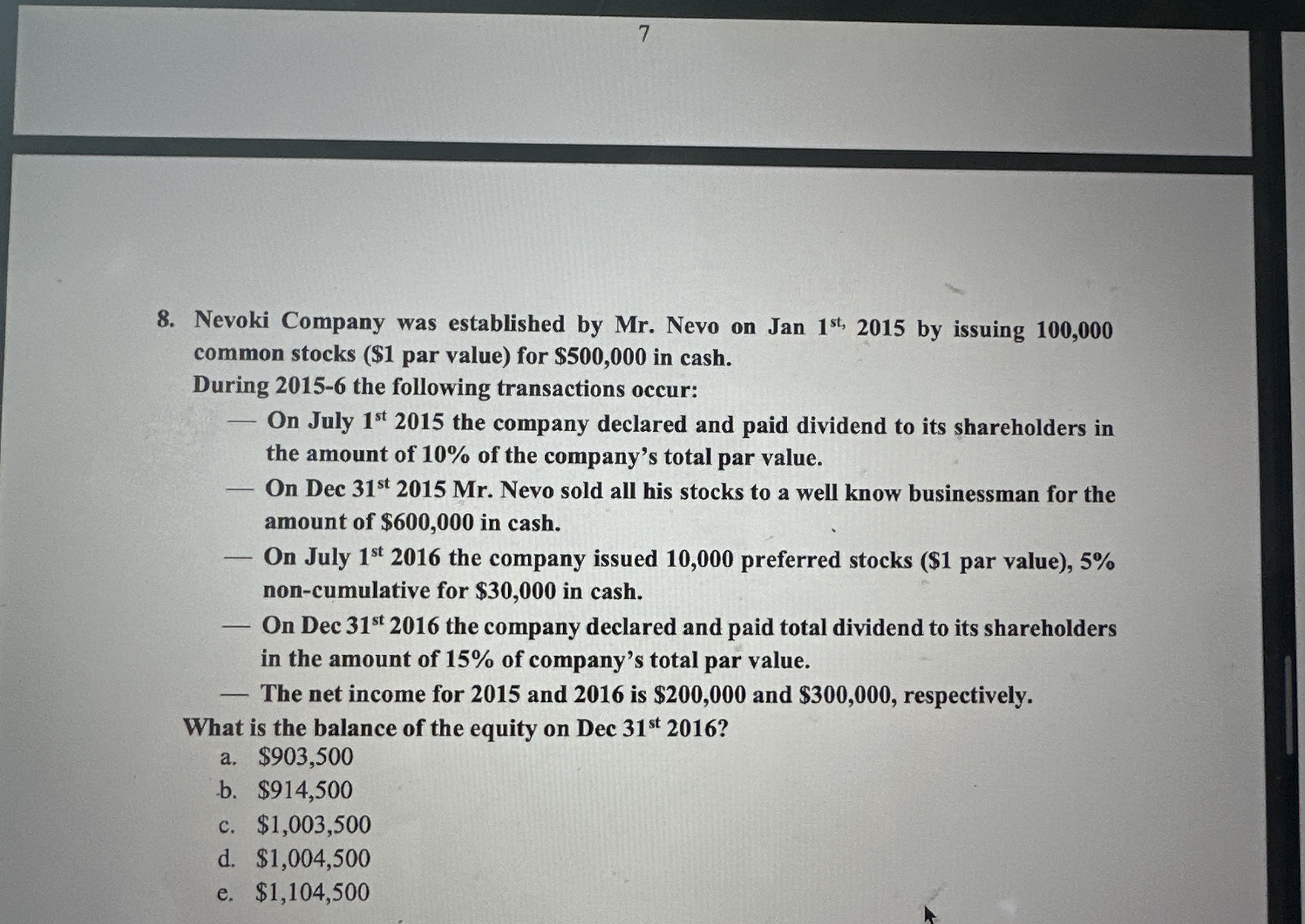 Solved 78. ﻿Nevoki Company was established by Mr. ﻿Nevo on | Chegg.com