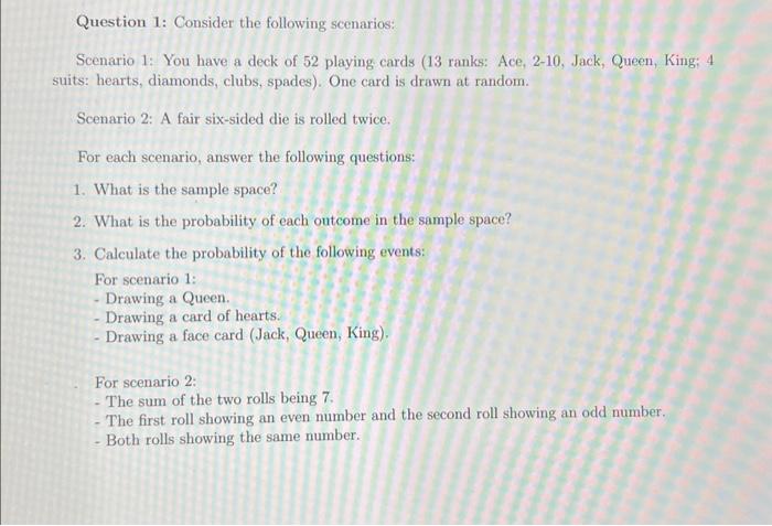 Solved Question 1: Consider The Following Scenarios: | Chegg.com