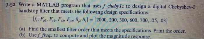 Solved 7.52 Write a MATLAB program that uses f_chebyl: to | Chegg.com