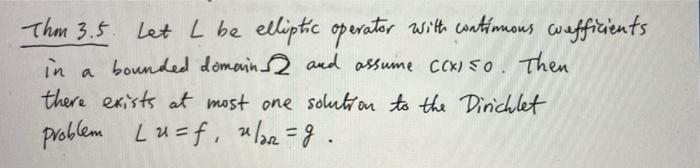 Solved Thom 3.5 Let L be elliptic operator with continuous