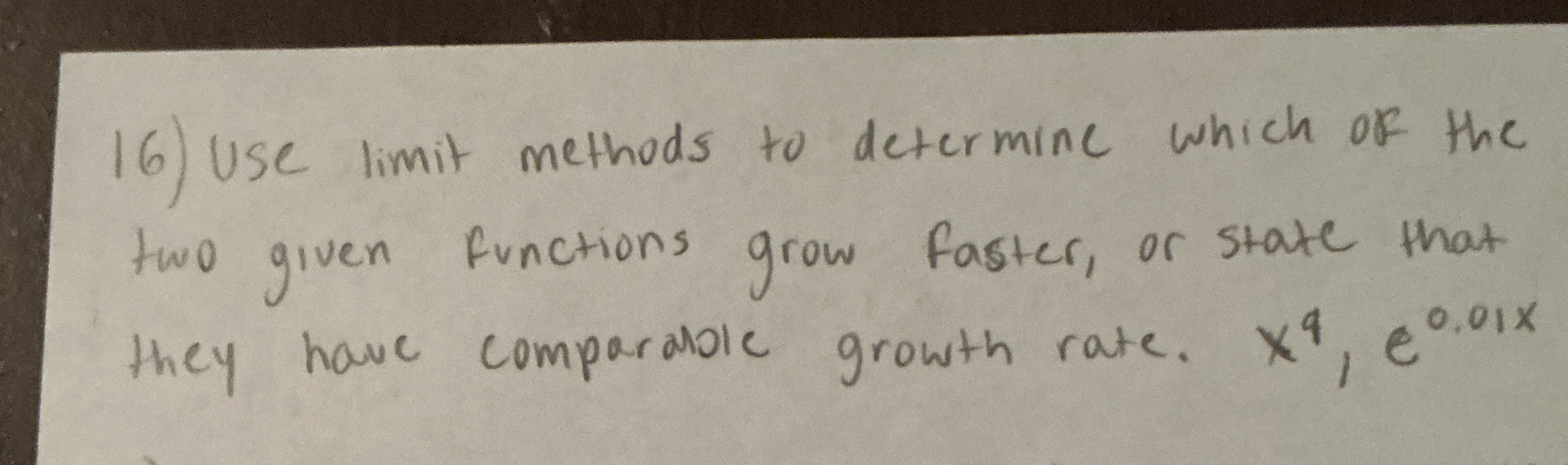 Solved Use limit methods to determine which of the two given | Chegg.com
