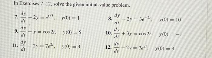 Solved In Exercises 7-12, solve the given initial-value | Chegg.com