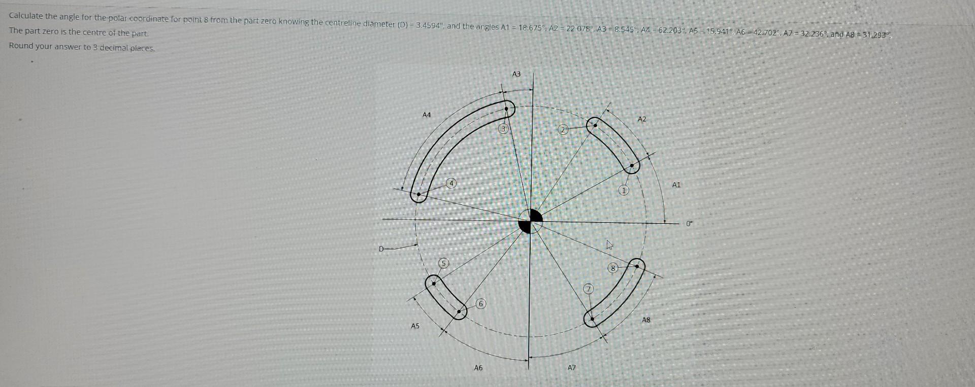 Solved The part zero is the centre of the part Round your
