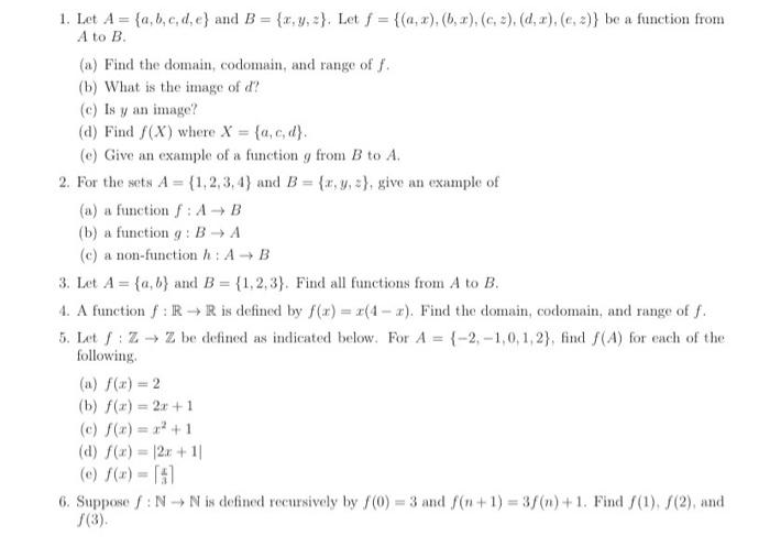 Solved 1 Let A A B C D E And B X Y Z Let F Chegg Com