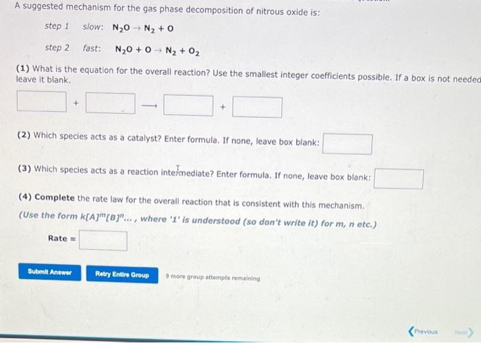 [Solved] A suggested mechanism for the gas phase