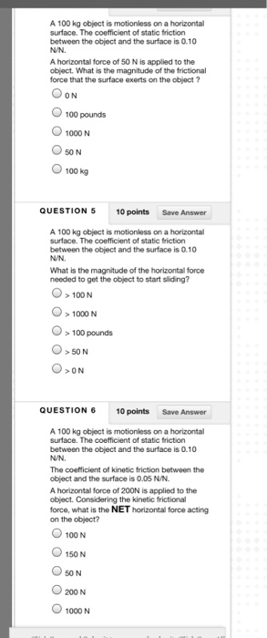 solved-a-100-kg-object-is-motionless-on-a-horizontal-chegg