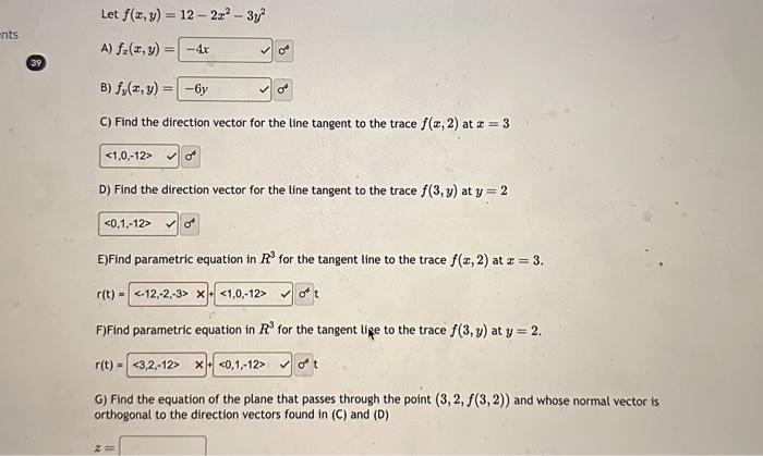 Solved Let F X Y 12−2x2−3y2 A Fx X Y B Fy X Y C Find