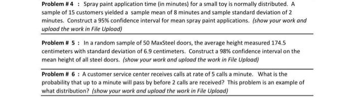 Solved Problem \# 4 : Spray paint application time (in | Chegg.com