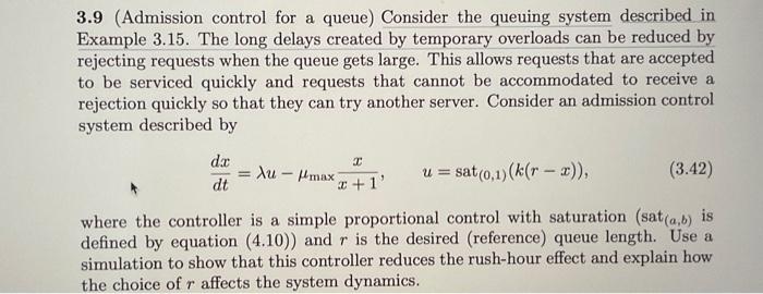 Solved 3.9 (Admission control for a queue) Consider the | Chegg.com