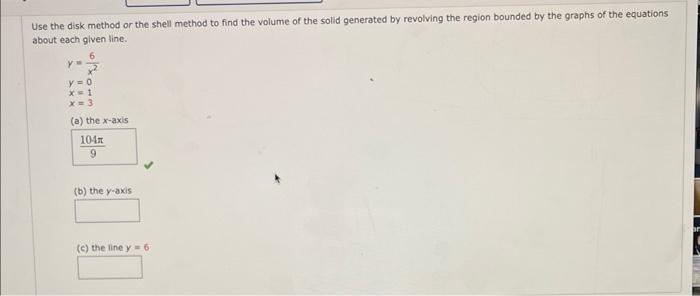 Solved Use the disk method or the shell method to find the | Chegg.com
