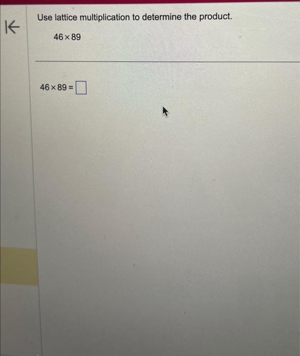 Solved Use Lattice Multiplication To Determine The Product. | Chegg.com