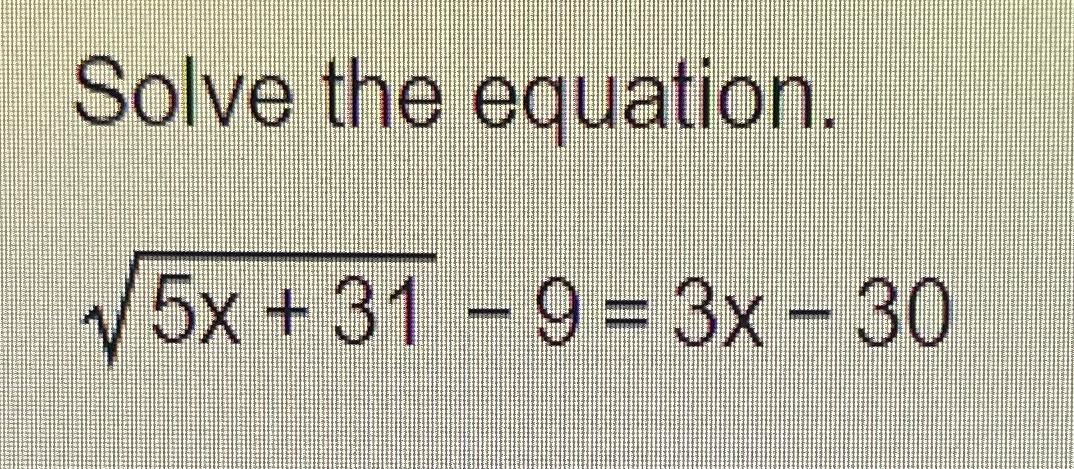 solved-solve-the-equation-5x-312-9-3x-30-chegg