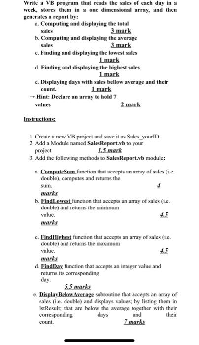 Solved Write a VB program that reads the sales of each day | Chegg.com