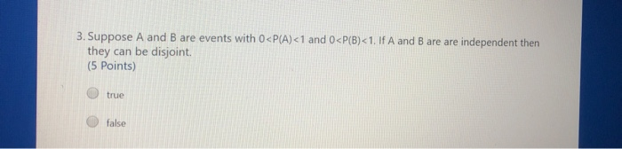 Solved 3. Suppose A And B Are Events With 0 | Chegg.com