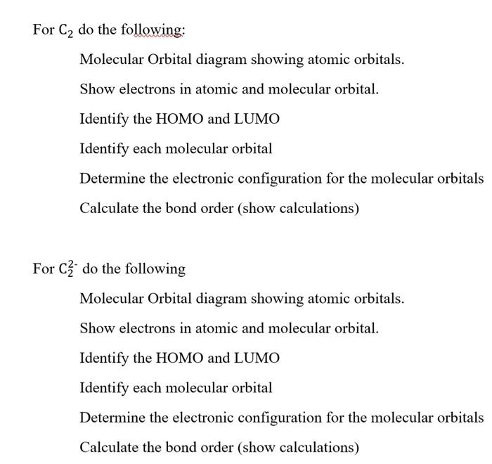 Solved For C₂ do the following: Molecular Orbital diagram | Chegg.com