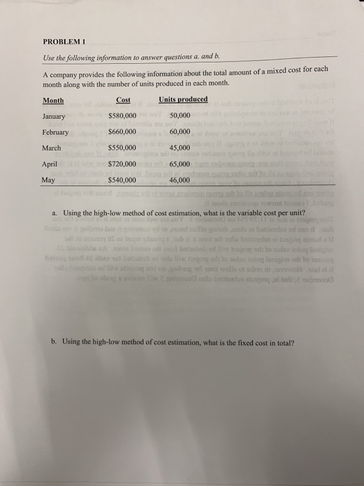 Solved PROBLEM 1 Use the following information to answer | Chegg.com
