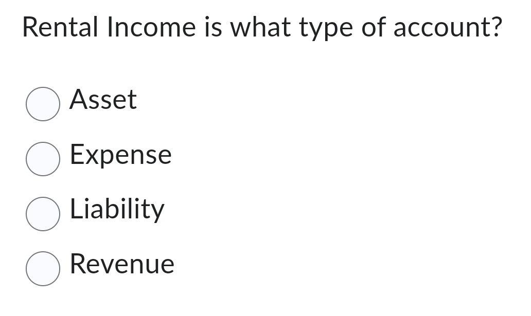Solved Rental is what type of