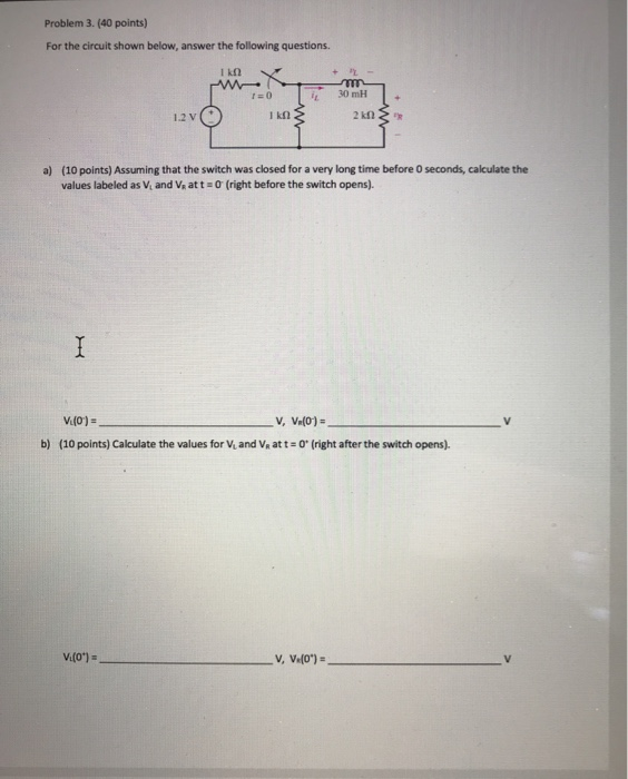 Solved Problem 3. (40 points) For the circuit shown below, | Chegg.com