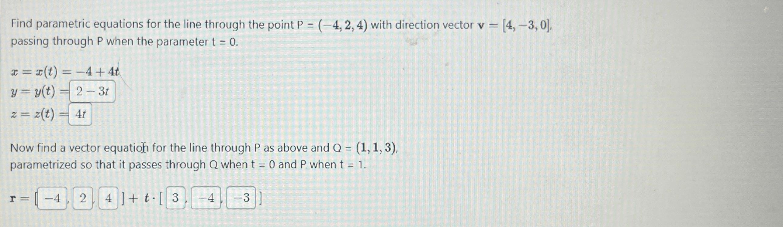 Solved Find parametric equations for the line through the | Chegg.com