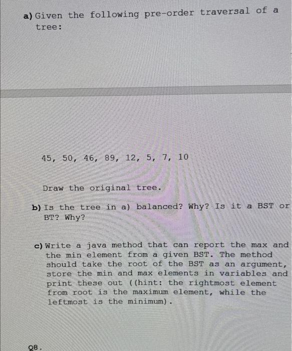 Solved a) Given the following pre-order traversal of a tree: | Chegg.com
