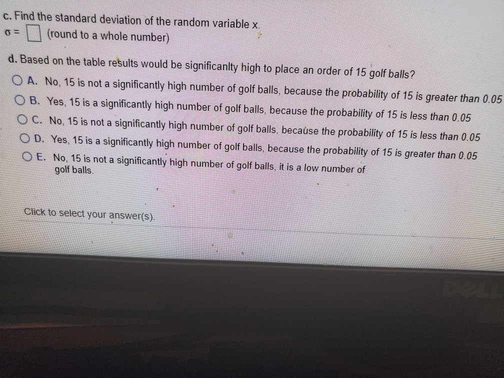 Solved The Number Of Golf Balls Ordered By Customers Of A Chegg Com