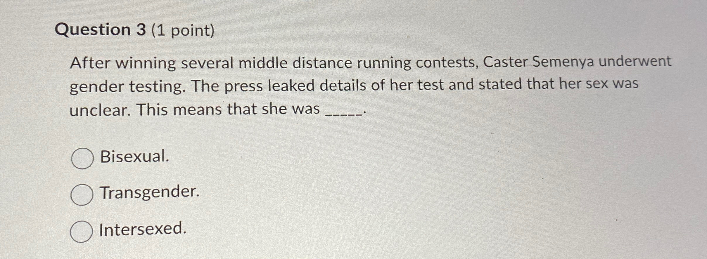 Question 3 (1 ﻿point)After winning several middle | Chegg.com