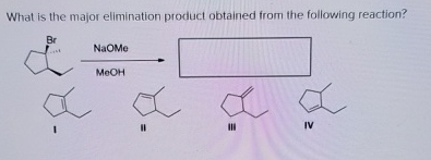Solved What is the major elimination product obtained from | Chegg.com