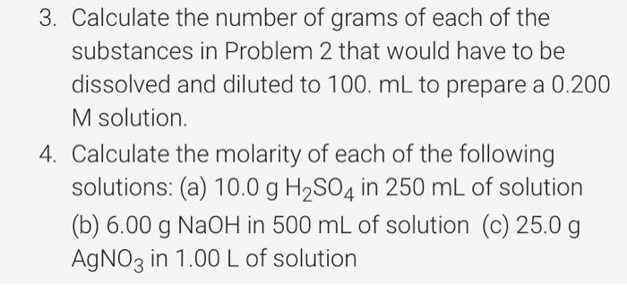 3. Calculate the number of grams of each of the | Chegg.com