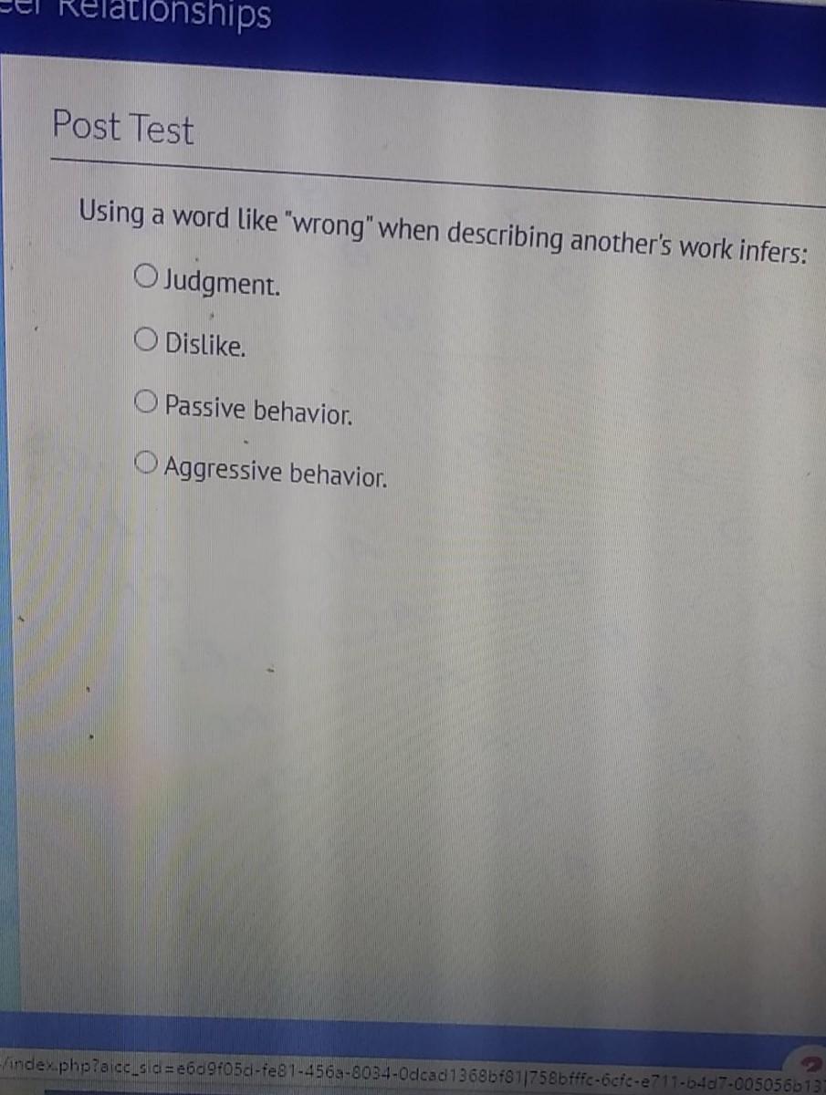 Solved Post Test Communication can be: O What we say. O How